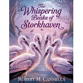 The Whispering Beaks of Storkhaven