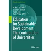 Education for Sustainable Development: The Contribution of Universities