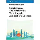 Spectroscopic and Microscopic Techniques in Atmospheric Sciences