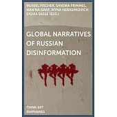 Global Narratives of Russian Disinformation