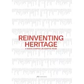 Reinventing Heritage: A Design Compass on Adaptive Reuse