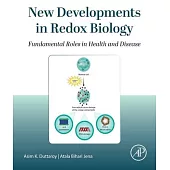 New Developments in Redox Biology: Fundamental Roles in Health and Disease