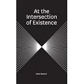 At the Intersection of Existence
