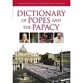 Dictionary of Popes and the Papacy