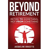 Beyond Retirement
