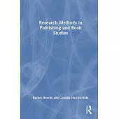 Research Methods in Publishing and Book Studies