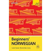 Beginners’ Norwegian: Learn Faster. Remember More.