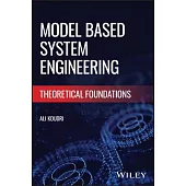 Model Based System Engineering: Theoretical Foundations