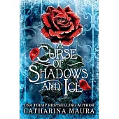 A Curse of Shadows and Ice (Standard Edition)