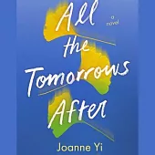 All the Tomorrows After