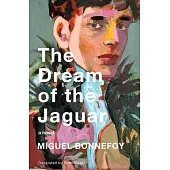 The Dream of the Jaguar