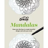 Zenline Mandalas: Trace the Lines to Find Your Own Mindful Escape