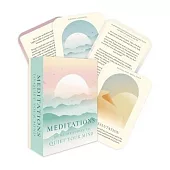 Meditations: 50 Cards to Quiet Your Mind
