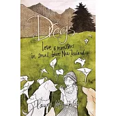 Dregs: Love and Monsters in Small Town New Zealand