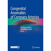 Congenital Anomalies of Coronary Arteries
