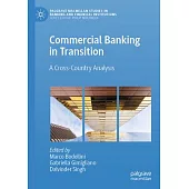 Commercial Banking in Transition: A Cross-Country Analysis