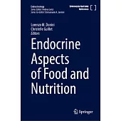 Endocrine Aspects of Food and Nutrition