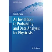 An Invitation to Probability and Data Analysis for Physicists