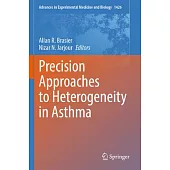 Precision Approaches to Heterogeneity in Asthma