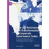 Take-Up, Resistance and Transformation of Corporate Governance Codes: A Peruvian Experience of Institutional Importation