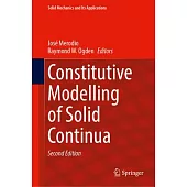 Constitutive Modelling of Solid Continua