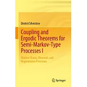 Coupling and Ergodic Theorems for Semi-Markov-Type Processes I: Markov Chains, Renewal, and Regenerative Processes
