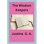 The Wisdom Keepers