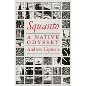 Squanto: A Native Odyssey