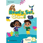 Ready, Set, Grow! Level 2 Big Book American English