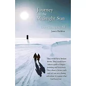 Journey to the Midnight Sun - Love Conquers All
