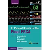 Dr Podcast Scripts for the Final Frca