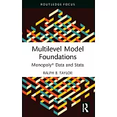 Multilevel Model Foundations: Monopoly(r) Data and Stata