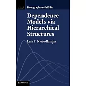 Dependence Models via Hierarchical Structures