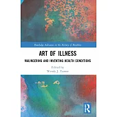 Art of Illness: Malingering and Inventing Health Conditions