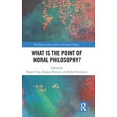 What Is the Point of Moral Philosophy?