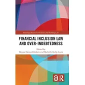 Financial Inclusion Law and Over-Indebtedness