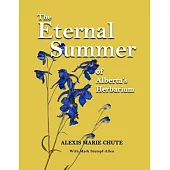 The Eternal Summer of Alberta’s Herbarium