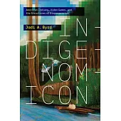 Indigenomicon: Indigenomicon