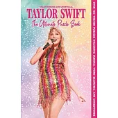 Taylor Swift: Ultimate Puzzle Book for Fans: Unauthorized and Unofficial