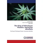 The King of Himalayan Flowers: Saussurea obvallata