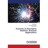 Exercises in Descriptive Statistics: Practical Applications