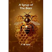 A Syrup of the Bees