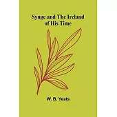 Synge and the Ireland of His Time