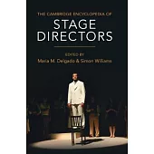 The Cambridge Encyclopedia of Stage Directors