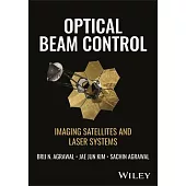 Optical Beam Control: Imaging Satellites and Laser Systems