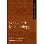 Weak Verb Morphology: 4