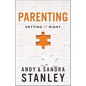 Parenting: Getting It Right