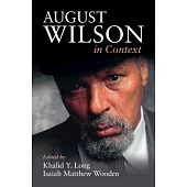 August Wilson in Context