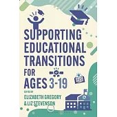 Supporting Educational Transitions for Ages 3-19