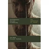 Contemporary Chilean Filmmaking: The Aesthetics of Trauma